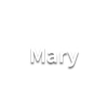 Mary